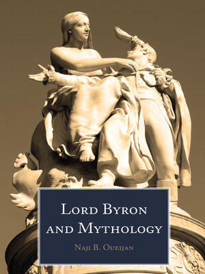 cover image of Lord Byron and Mythology